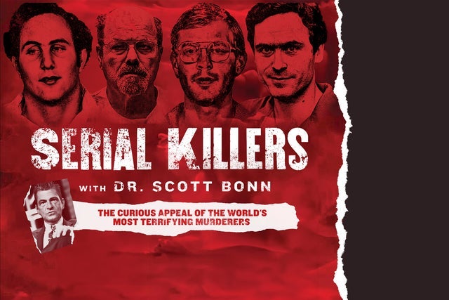Preview image for Serial Killers with Dr. Scott Bonn