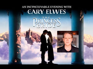 Preview image for The Princess Bride: An Inconceivable Evening with Cary Elwes