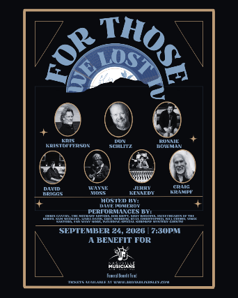 Preview image for For Those We Lost Hosted by:  Dave Pomeroy featuring performances by: The McCrary Sisters ,  Chris Gantry , Suzy Bogguss ,  Bob Britt ,  Sweethearts of The Rodeo , Sam McCrary , Greg Morrow , Ryan Christopher , Bill Cuomo , Vince Santoro , Linda Davis and Many More + Surprise Special Guests