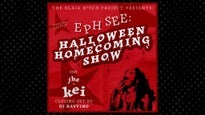 Preview image for Eph See: Halloween Homecoming Show pres. by Blair B*tch Project (18+)