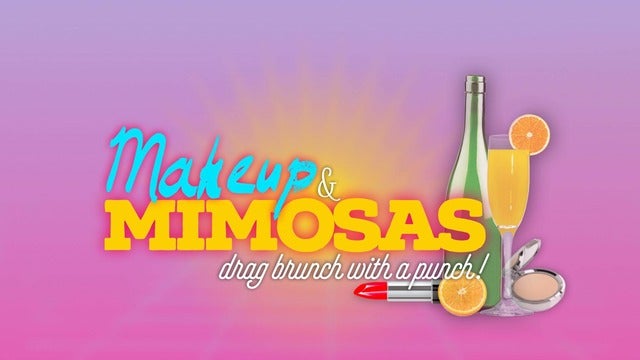 Preview image for Makeup & Mimosas: Drag Brunch with a Punch - 13+ with Parent/Guardian